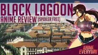 Black Lagoon Anime Review - AnimeEveryday Anime Reviews