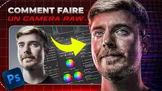 Comment faire un bon filtre camera raw avec photoshop rapidement et simplement