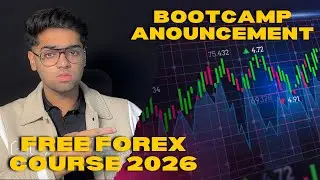 HOW TO GET RICH IN 2026 THROUGH FOREX TRADING | FREE BOOTCAMP ANNOUNCEMENT