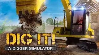 Dig it! A DiggerSimulator трейлер