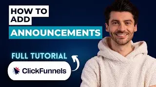 How to Add Announcements to ClickFunnels [2026 Full Guide]
