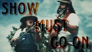 Show Must Go On | Davis Brothers