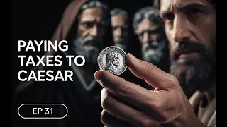 FILM: The Life of Jesus (2025) | Ep31 - Paying Taxes to Caesar | Official Version