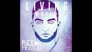 Andi Herzog - Dreams (ft. Nadine Meusburger)