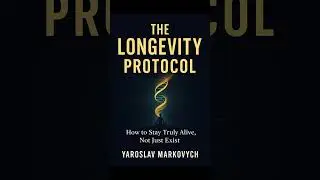 The Longevity Protocol &mdash; Chapter 8:The Body Is a Temple&mdash;But It Needs a Restorer | Yaroslav Markovych