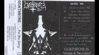 Goathrone (Grc) ...for His Glory Demo (1996/1998) Black Metal Greece