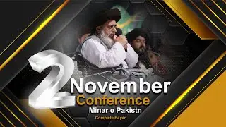 Allama Khadim Hussain Rizvi | 2 Nov Conference Minar e Pakistan Complete Khitab | TLP Official