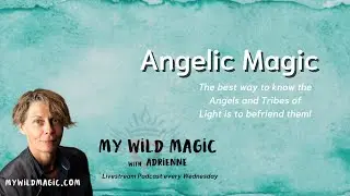 Angelic Magic - The best way to know the Angels