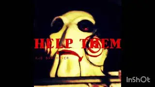 Help Them (SAW IV Cover)- KJD