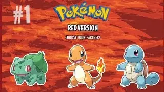Let' Play Pok&eacute;mon : Fire red!!! Pt.1( Choosing a Starter )