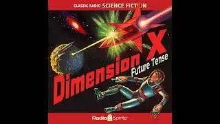 Dimension X - The Lost Race