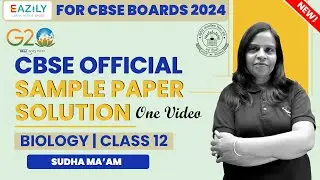 Class 12 Biology | CBSE Sample Paper 2024 | One Shot