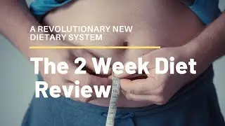 The 2 Week Diet  Review - REDUCE 2 of Three Dress Sizes in Just 2 Weeks