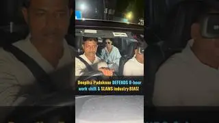 Deepika defends 8 hour work shift, slams industry Bias