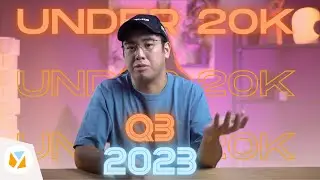 Smartphones Under PHP 20K (Q3 2023)