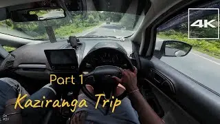 POV Drive Through Kaziranga Part 1 | Bokakhat to Kohora | Assam Scenic Road Trip 4K