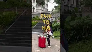 [#NUS] Back to NUS Singapore