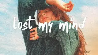 Kayden - Lost My Mind (Lyric Video)