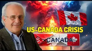 Trump&rsquo;s Canada Obsession Explodes Into Political Chaos | Richard D. Wolff