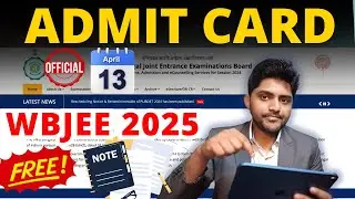 WBJEE 2025 Admit Card Dates | Payment problem | Notes & Mock test