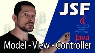 JSF 2.x - Arquitectura del Framework y el Modelo Vista Controlador