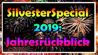 🎆 Jahres R&uuml;ckblick 2019 🎆 - Die besten Momente von Gamercouch aus dem Jahr 2019 [DE]/[1440p60]
