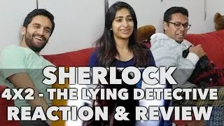 Sherlock - 4x2 The Lying Detective - Reaction Review!