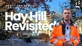 Revisited Series Episode 1 - Hay Hill