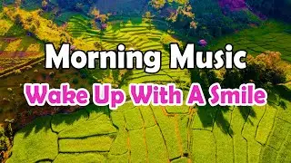 Good Morning Music - Wake Up With A Smile - Happy Latin Rumba Cha Cha Guitar Melody For Good Morning