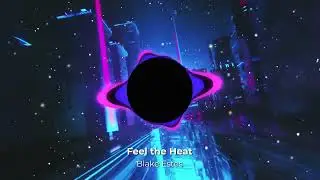 Feel the Heat