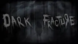 Dark Fracture - Reveal Trailer - psychological horror