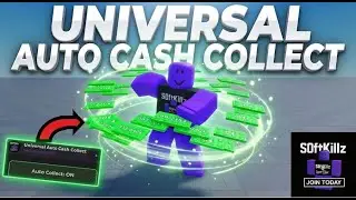 [TOOL] ROBLOX | UNIVERSAL⭐AUTO CASH COLLECT SCRIPT