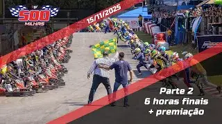 AO VIVO -  500 MILHAS RENTAL KGV - 15/11/2025 - PARTE 2
