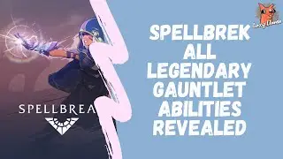 Spellbreak all legendary gauntlet abilities and rune powers (HD)