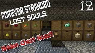 Lets Play Forever Stranded Lost Souls - Hidden Chest Hoax (12)