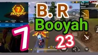 B. R. Rank 7 Booyah to 23 kils i am winner 🏆🔥🏆🔥 free fire gerena 🔥🔥🔥