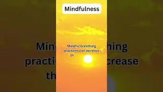 MINDFULLNESS #nextlevel #shorts #psychologyfacts