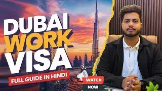 🇦🇪 Dubai Work Visa | हिंदी में | Full Guide | Must Watch