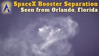 SpaceX Booster Separation As Seen From Orlando, Florida with SpaceX Audio Narration