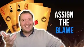 Assign The Blame - Weekly Free #497