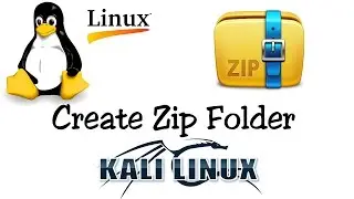 How to Create/Make Zip Folder In Kali Linux