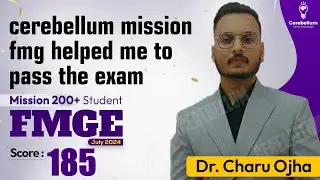 I used to Read Notes & Practice E&Ds says Dr. Charu Ojha, 185 | FMGE Exam