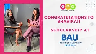 Achieved a Prestigious Scholarship at BAU International University: Congratulations to Bhavika!!