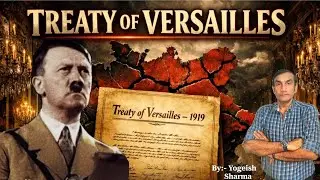 Nazism Explained Simply | Role of Treaty of Versailles | Yogesh Sharma | Royal Institute
