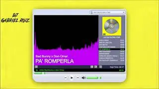 Pa' Romperla Bad Bunny Ft. Don Omar Extended//DJ-Gabriel Ruiz