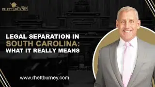 Legal Separation In South Carolina: What It Really Means