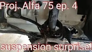 Project Alfa 75 ep.4, suspension removed and some SURPRISES!