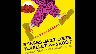 Stages Jazz d'&eacute;t&eacute; 2022