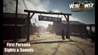 Weird West from a First Person Perspective [4K]