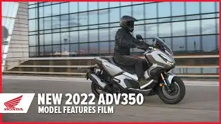 New 2022 ADV350: Model Features Film